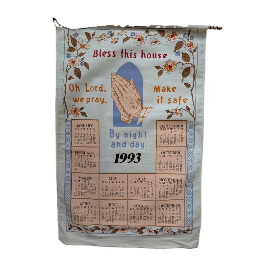 Vintage 1993 Bless This House Calendar Tea Towel Praying Hands Religious Decor